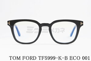 TOM FORD u[Cg Jbg TF5999-K-B ECO 001 EFg Y fB[X Kl AWAtBbg gtH[h  ዾ Italy C^A