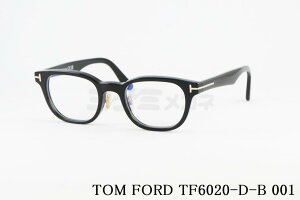 TOM FORD Kl TF6020-D-B 001 {惂f EFg Y fB[X  AWAtBbg italy C^A gtH[h