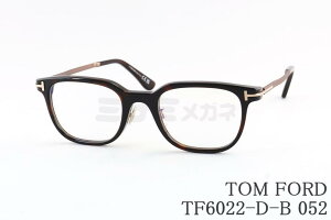 TOM FORD Kl TF6022-D-B 052 {惂f XNGA Y fB[X  AWAtBbg italy C^A gtH[h