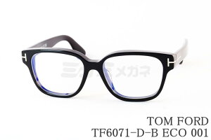TOM FORD u[CgJbg TF6071-D-B ECO 001 EFg Y fB[X  Kl AWAtBbg { italy C^A gtH[h
