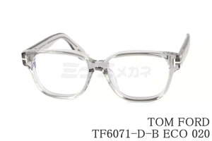 TOM FORD u[CgJbg TF6071-D-B ECO 020 EFg Y fB[X  Kl AWAtBbg { italy C^A gtH[h