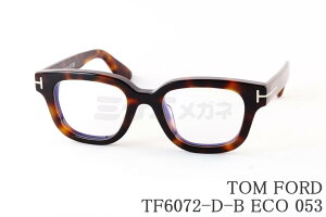 TOM FORD u[CgJbg TF6072-D-B ECO 053 EFg Y fB[X  Kl AWAtBbg { italy C^A gtH[h