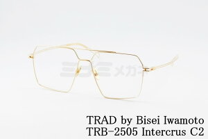 TRAD by Bisei Iwamoto Kl TRB-2505 C2 Intercrus XNGA c[ubW Y fC[X gbh  ዾ {  Ki
