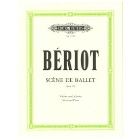 【ヴァイオリン楽譜】バレエの情景　(ヘルマン校訂）/Scene de ballet op. 100
