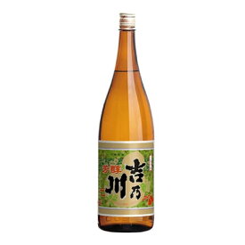 芳醇 吉乃川 1800ml 日本酒 新潟 吉乃川 お酒 ギフト プレゼント 贈答 贈り物 おすすめ 新潟 熱燗 冷酒 辛口 お中元 お歳暮 正月 父の日 有名 限定 話題 人気 旨い 美味しい ランキング