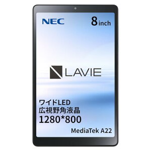 ^ubg 8.0C` NEC LAVIE T0855GAS MediaTek A22/Android(TM) 12/4GB/8.0^ChLED Lpt YS-T0855GAS