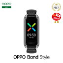 【楽天1位】OPPO Band Style スマートウォッチ 血中酸素 心拍計 睡眠検測 活動量計 防水 腕時計 アラーム スマートブ…