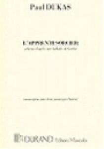 �s�A�m �y�� �f���J�X | ���@�g���̒�q (��ȎҎ��g�ɂ��2��4��ҋ�) | L'apprenti sorcier - scherzo d'apres une ballade de Goethe