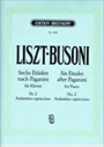 ピアノ 楽譜 リスト‐ブゾーニ | パガニーニによる6つの練習曲 第2番「アンダンティーノ・カプリッチョーゾ」 | Six Etudes after Paganini No.2 "Andantino capriccioso"