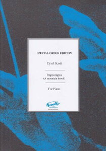 �s�A�m �y�� �X�R�b�g | �����ȁi�R�̏���j��i41 | Impromptu (A mountain brook) Op.41