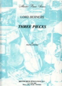 �s�A�m �y�� Berners, L. | 3�̏��i (1��4��) | Three Pieces