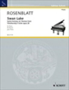 �s�A�m �y�� ���[�[���u���b�g | �u�����̌΁v�̎��ɂ�錶�z�g�� | Swan Lake�@Suite-Fantasy on Themes from Tschaikowskys Suite op.20