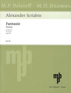 �s�A�m �y�� �X�N�����[�r�� | ���z�� ���Z�� ��i28 | Fantasy B-minor Op.28