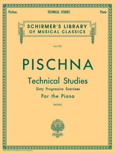 �s�A�m �y�� �s�V���i | 60�̋Z�p�I�ȗ��K�� | Technical Studies - Sixty Progressice Exercises For the Piano