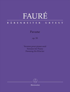 �s�A�m �y�� �t�H�[�� | �p���@�[�k ��i50�i��ȉƎ��g�ɂ��\���ҋȁj | Pavane op.50