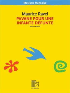 �s�A�m �y�� �����F�� | �S�������̂��߂̃p���@�[�k | Pavane pour une infante defunte