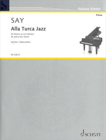 ピアノ 楽譜 ファジル・サイ | トルコ行進曲"JAZZ" (1台4手) | Alla Turca Jazz(1P4H)