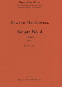 �s�A�m �y�� �}�N�_�E�F�� | �s�A�m�\�i�^ ��4�� �z�Z�� ��i59�u�P���g���v | Piano Sonata no. 4 (Keltic) op. 59