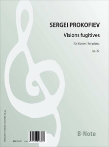 �s�A�m �y�� �v���R�t�B�G�t | ���̊Ԃ̌��e�@��i22 | Visions fugitives for piano op.22
