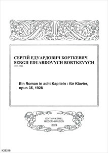�s�A�m �y�� �{���g�L�G���B�` | �s�A�m�̂��߂̏��� ��i35 | Ein Roman in acht Kapiteln op.35