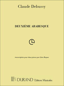 �s�A�m �y�� �h�r���b�V�[ | �A���x�X�N ��2�� (2��4��ҋ�) | Deuxieme Arabesque (2P4H)