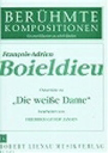 sAm y {Gf[ | u߂̕vl (28ҋ) | Ouverture zu "Die weisse Dame"