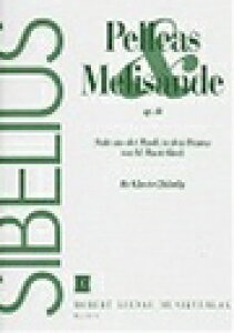 �s�A�m �y�� �V�x���E�X | �y���A�X�ƃ����U���h �g�� ��i46 | Pelleas und Melisande. Suite Op.46