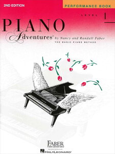 �s�A�m �y�� �s�A�m�E�A�h�x���`���[ | [�p���]�s�A�m�E�A�h���F���`���[�Y�@�p�t�H�[�}���X�u�b�N�@���x�� 1 [2nd edition] | [�p���]Piano Adventures Performance Book�@Level 1 [2nd edition]
