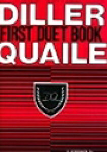 �s�A�m �y�� Diller/Quaile | �f�B���[-�N�F�C�� �t�@�[�X�g�E�f���G�b�g�E�u�b�N�@�V�Ł@(1��4��) | DILLER-QUAILE FIRST DUET BOOK NEW EDITION(1P4H)