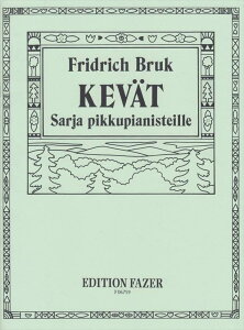 �s�A�m �y�� �u���N | �t | KEVAT�@-SARJA PIKKUPIANISTILLE