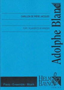 �s�A�m �y�� �u�����N | �t���[���E�W���b�N�̏��@(1��8��ҋȁj | Carillon de frere Jacques