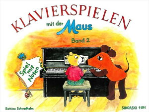 �s�A�m �y�� �V�����F�g�w���� | �˂��݂����ƈꏏ�Ƀs�A�m�ŗV�ڂ� ��2�� | KLAVIERSPIELEN mit der Maus Band 2
