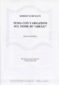 �s�A�m �y�� �V���[�}�� | �A�x�b�O�̖��̎��ɂ��ϑt�� ��i1 | TEMA CON CARIAZIONI SUL NOME DI ABEGG Op.1