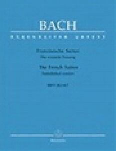 �s�A�m �y�� J.S.�o�b�n | �t�����X�g�� [�������t] | Franzosische Suiten - Die verzierte Fassung