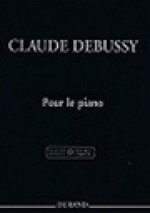 �s�A�m �y�� �h�r���b�V�[ | �s�A�m�̂��߂� (�h�r���b�V�[�S�W��) | Pour le Piano -Complete Edition-