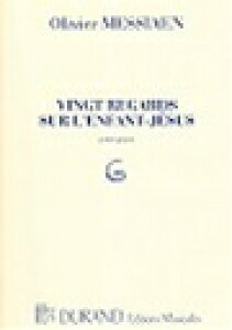 sAm y VA | cqCGXɂ20̊፷ | Vingt Regards sur L'enfant - Jesus