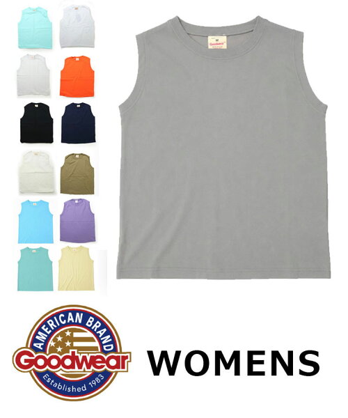 【新色追加】 GOOD WEAR グッドウェア タンクトップ レディース USA製 綿100％ 厚手 ノースリーブ カットソー スリーブレストップ チューブボディ MADE IN USA 春夏 無地 インナー　返品交換不可　通常価格6930円