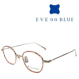 EVE un BLUE イヴ アン ブルー GARDEN IBERIS Brick Red メガネ フレーム 度付きメガネ 伊達メガネ メンズ レディース チタン 日本製 本格眼鏡