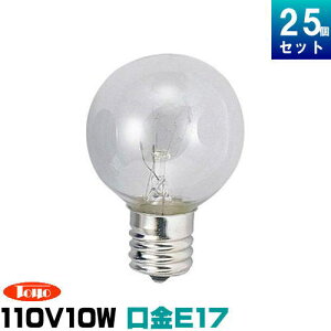 ���m���C�e�b�N GC110V10WG30E17/TC �~�j�{�[���� 10W�` �N���A �{�[���a30mm ����E17 [25��][1������171.4�~]