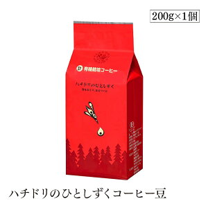 L@͔|n`ĥЂƂR[q[ 200g ECht@[ uhR[q[ Xє_@ L@͔|100 I[KjbN L@JASF