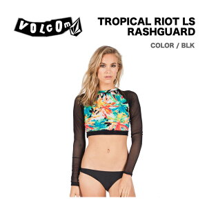 VOLCOM �{���R�� TROPICAL RIOT LS RASHGUARD ���f�B�[�X ���b�V���K�[�h �X�C���E�G�A�[ �����O�X���[�u ���K�i