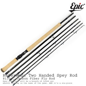 Epic / GsbNt@X V[Y 8130C Carbon Two Handed Spey Rod