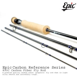 Epic / GsbNt@X V[Y 890C Carbon Fly Rod