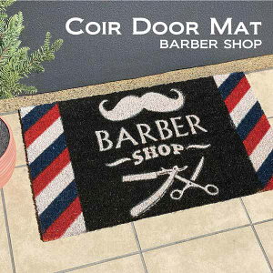 ���O�p�h�A�}�b�g �}�b�g �J�[�y�b�g ���O �Ƌ� �C���e���A ���փ}�b�g Coir mat �R�C���[�}�b�g BARBER SHOP �C���p�N�g����f�U�C�� �R�C���[ �������ȃf�U�C�� ���ւɃA�N�Z���g �~��������
