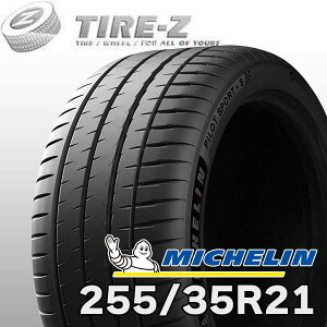 �y�^�C�������\�z 2025�N�� ���� 21�C���` 255/35R21 98Y XL MICHELIN �~�V������ PILOT SPORT �p�C���b�g�X�|�[�c 4S �^�C���P�i1�{���i