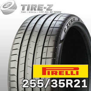 �y�^�C�������\�z 2025�N�� �݌ɂ��� ���� PIRELLI �s���� P-ZERO P ZERO PZ4 21�C���` 255/35R21 98Y XL NCS AO �A�E�f�B���F �^�C���P�i1�{���i