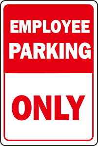 HY-KO 12x18C` HeavyDutyA~TCv[gyEMPLOYEE PARKING ONLYz30×48cm HY-HW-38