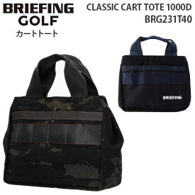 【各種利用でポイント最大25倍！】 BRIEFING GOLF CLASSIC CART TOTE 1000D ブリーフィング クラシック カート トート 1000デニール カートバッグ トートバッグ メンズ レディース BRG231T40