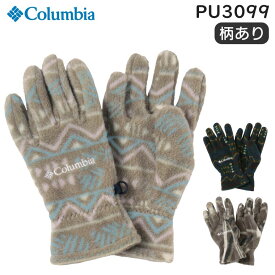 【各種利用でポイント最大26倍！】 Columbia コロンビア バックアイスプリングスグローブ (総柄) 手袋 フリース素材 男女兼用 XS・S・M・Lサイズ PU3099