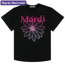 マルディメクルディ MARDI MERCREDI アパレル Tシャツ BLACK PINK 半袖 TSHIRT FLOWERMARDI GRADATION 韓国 ファッション